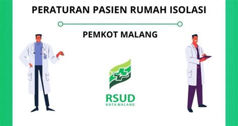 Peraturan Pasien Rumah Isolasi Pemkot Malang RSUD Kota Malang