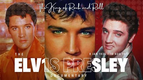 The Elvis Presley Documentary Youtube