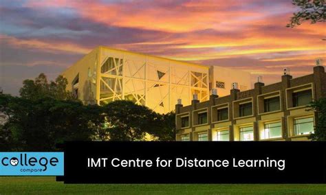 Imt Centre For Distance Learning College Compare