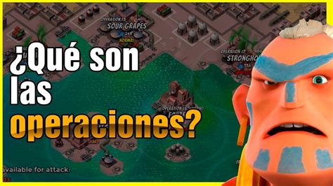 Qu Son Las Operaciones En Boom Beach C Mo Funcionan Youtube