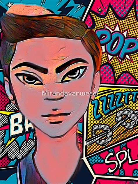 Pop Art Boy By Mirandavanwesel Redbubble