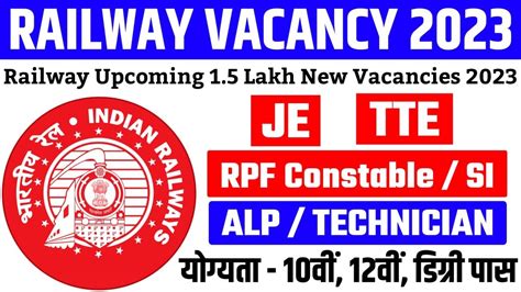 Railway New Vacancy Alp Technician Rrb Je Tte Rpf Constable Si