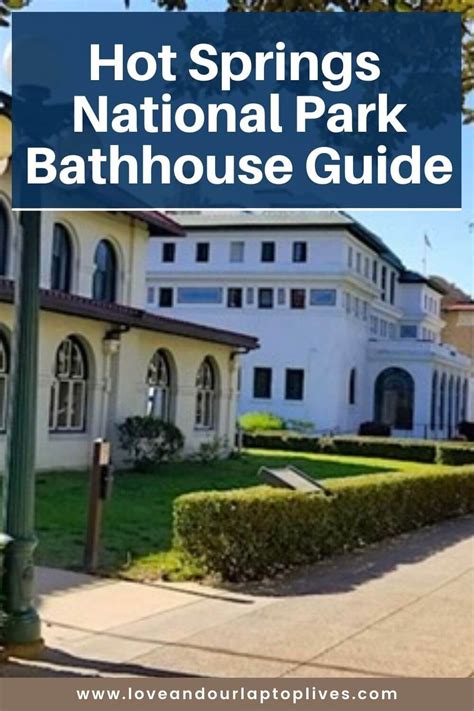 Hot Springs National Park Bathhouse Row Guide | Hot springs national ...