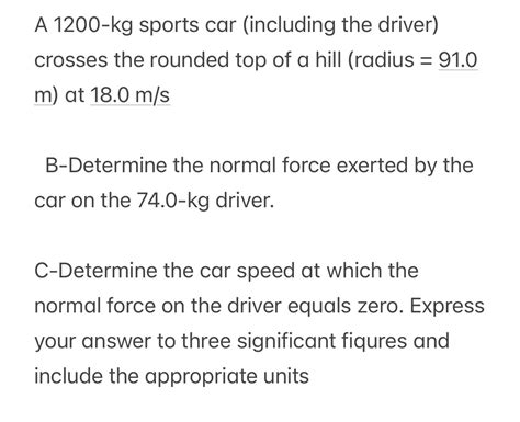 A Kg Sports Car Including The Driver Crosses Chegg