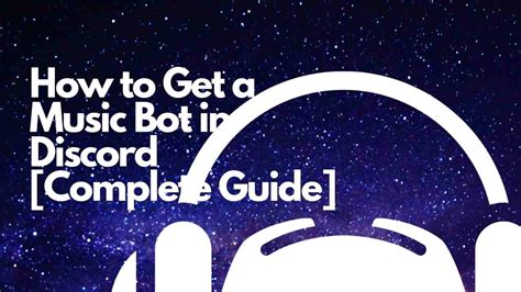 Cómo Obtener Un Bot De Música En Discord Guía Completa Aeis
