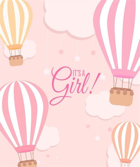 It S A Girl Baby Shower Card With A Hot Air Balloons And Clouds With A Stars On The Pink