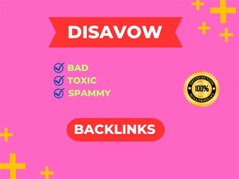 Disavow Bad Spammy Harmful Toxic Backlinks To Your Site Upwork