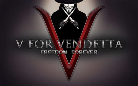 Hd Wallpaper V For Vendetta Freedom Forever V For Vendetta Freedom