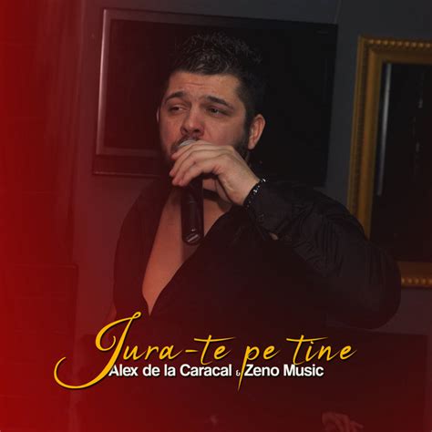 Jura Te Pe Tine Single By Alex De La Caracal Spotify