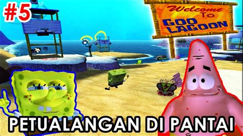 Kita Berpetualang Ke Pantai Spongebob Battle For Bikini Bottom Part Youtube