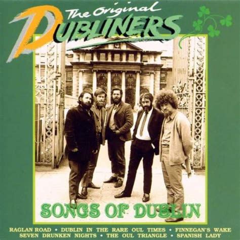 Songs Of Dublin Dubliners The