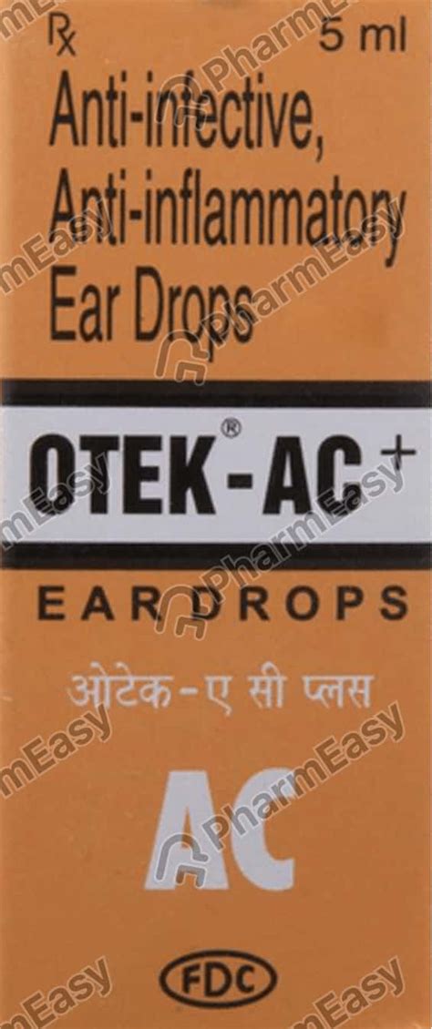 Otek Ac Plus Ear Drops Ml Uses Side Effects Price Dosage Pharmeasy