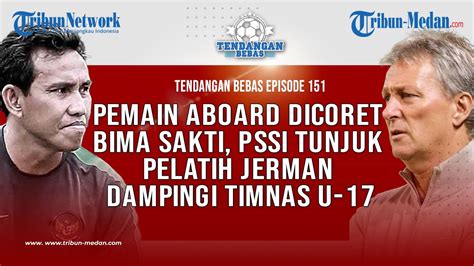 Pemain Aboard Dicoret Bima Sakti Pssi Tunjuk Pelatih Jerman Dampingi