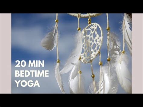 20 Min Bedtime Yoga YouTube