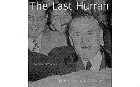 The Last Hurrah Curriculum Guide Huntington Theatre Company