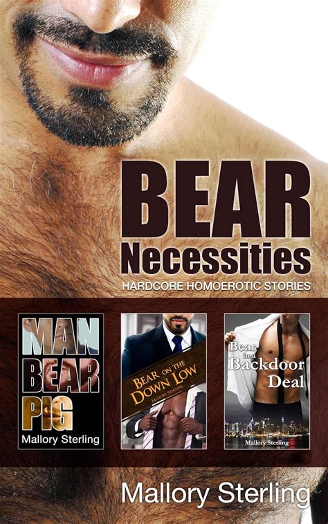 Bear Necessities Hardcore Homoerotic Stories Kindle Edition By Sterling Mallory Literature