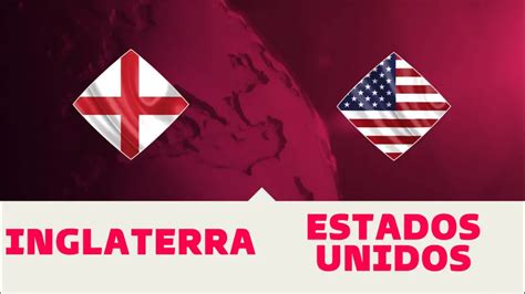 Inglaterra vs Estados Unidos dónde ver online gratis en vivo