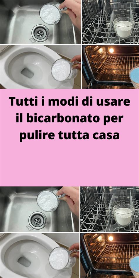 Tutti I Modi Di Usare Il Bicarbonato Per Pulire Tutta Casa Artofit