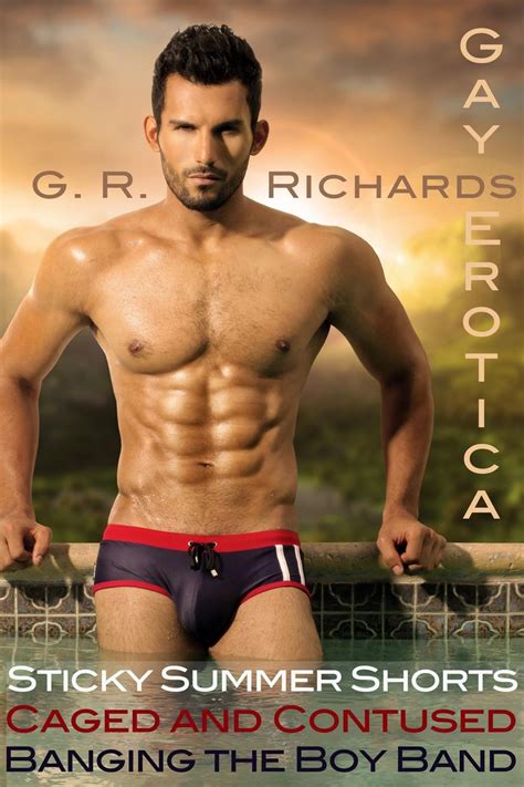Sticky Summer Shorts Caged And Contused Banging The Boy Band Gay Erotica Ebook By G R