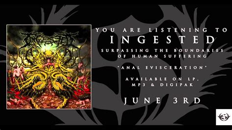 INGESTED Anal Evisceration 2016 YouTube