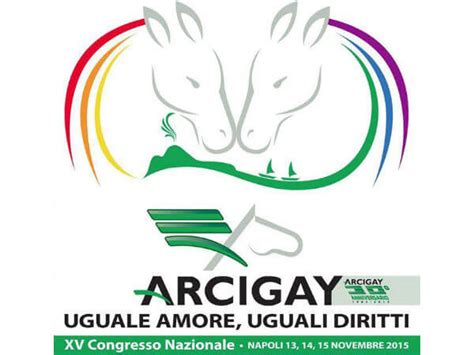 Arcigay Nazionale Va A Congresso Da Domani A Napoli Per I Trent Anni Gay It