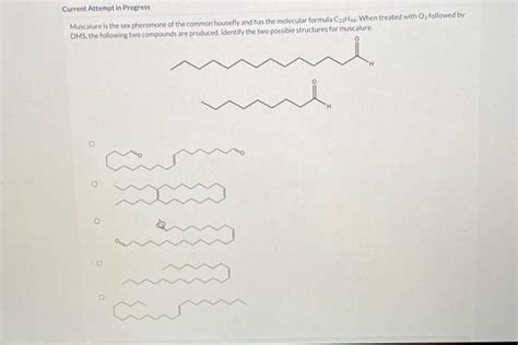 Solved Current Attempt In Progress Muscalure Is The Sex Chegg