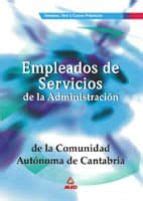 EMPLEADOS DE SERVICIOS DE LA ADMINISTRACION DE LA COMUNIDAD AUTON OMA