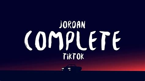 Complete Jordan Lyrics TikTok Fuck You You Dont Know What Its Like To Be So Messed Up