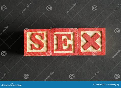 Wooden Cubes Creating The Word Sex Stock Image Image Of Sign Communication 138765881