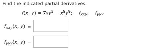 Solved Find The Indicated Partial Derivatives