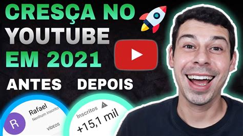 Como CRESCER no YOUTUBE em 2021 Sem divulgação e de forma simples