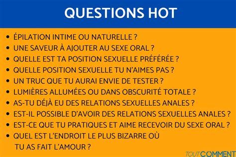 questions ÉROTIQUES ET HOT Questions intimes à poser à son copain