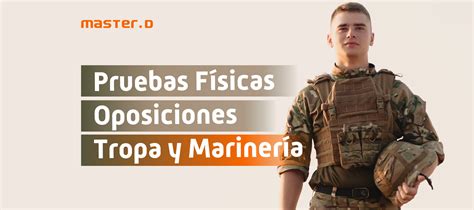 Pruebas Físicas Tropa Y Marinería España