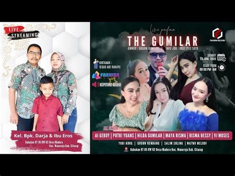 Live The Gumilar Khitanan Tegar Ade Rahayu Minggu Juni