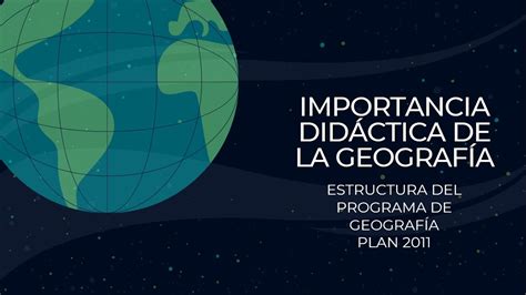 La Importancia De La Geografia