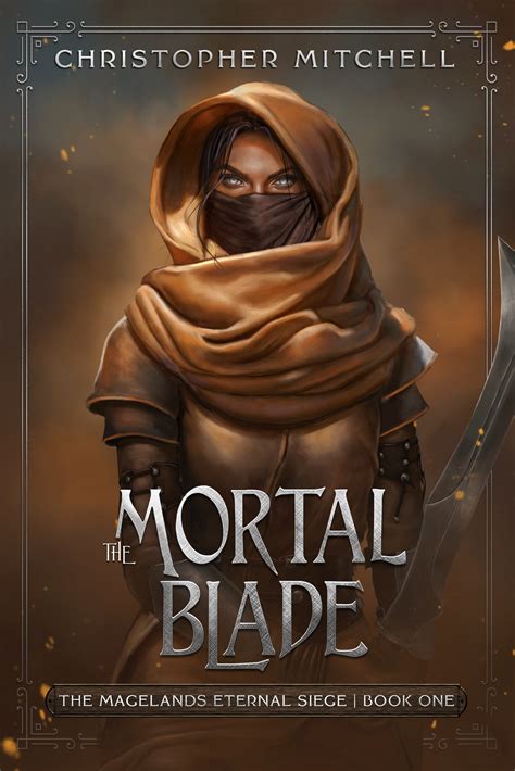 The Mortal Blade | Christopher Mitchell Books