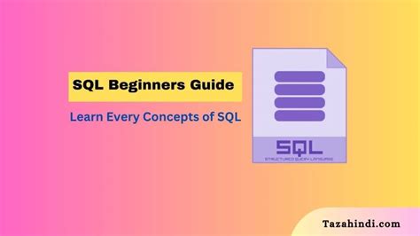 SQL Beginner S Guide Everything You Need To Know Learn Computer