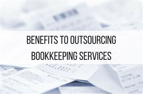 The Benefits Of Outsourcing Your Bookkeeping Services Techicy