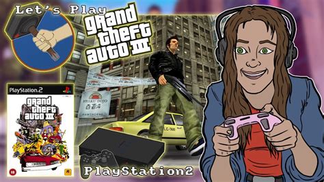 Let's Play Grand Theft Auto 3 (PlayStation 2) PART 15 - GameHammer Live ...