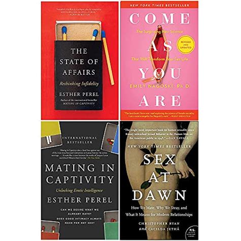 State Of Affairs Mating In Captivity Come As You Are Sex At Dawn 4 Books Collection Set