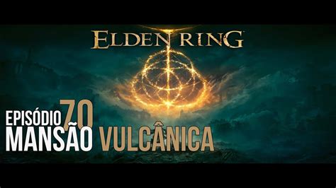 Elden Ring A Mans O Vulc Nica De Tanith E O T Mulo Do Her I De Gelmir