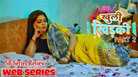 Khuli Khidki Part Hot Series Voovi Web Series Pooja Poddar Voovi Khuli Khidki Web Series