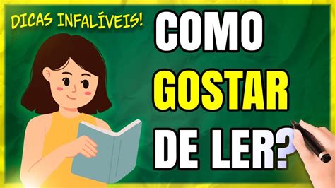 5 Dicas INFALÍVEIS Para GOSTAR de Ler Livros YouTube