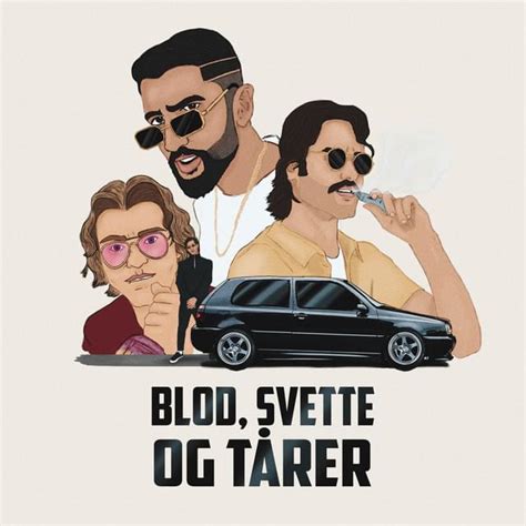 Qaz Blod Svette Og Tårer Lyrics Genius Lyrics