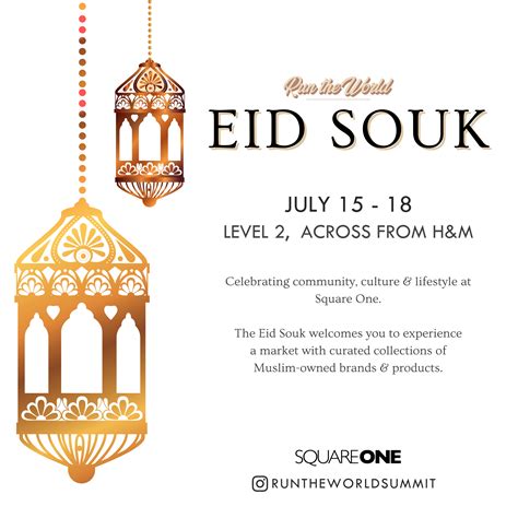 Meet Us From July 15 18 For The Eid Souk Event At Shopssquareone 100