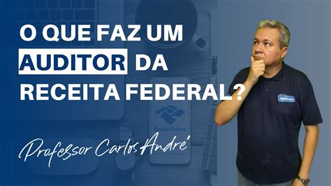 O Que Faz Auditor Receita Federal - 5
