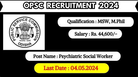 Opsc Recruitment 2024 Monthly Salary Up To 44600 Check Posts