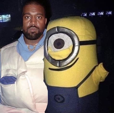 Kanye W Minion Funny Kanye Kanye West Funny Minions