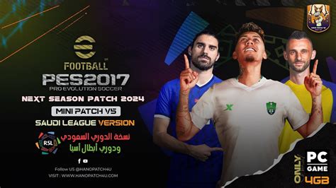 Pes 2017 Next Season 2024 Mini Patch V5 Saudi League Version 4gb