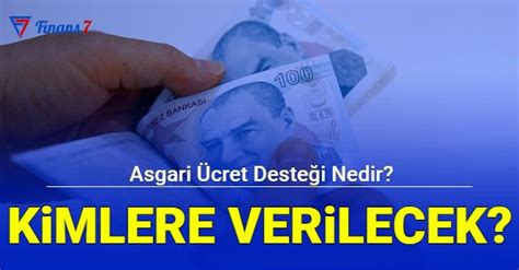 Asgari Cret Deste I Tl Oldu Kimlere Verilecek Artlar Nedir